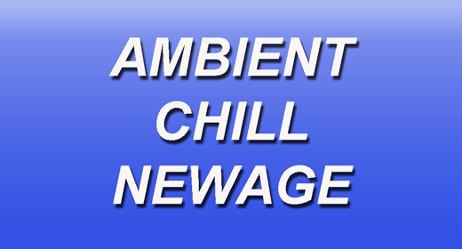 Ambient | Chill | Newage