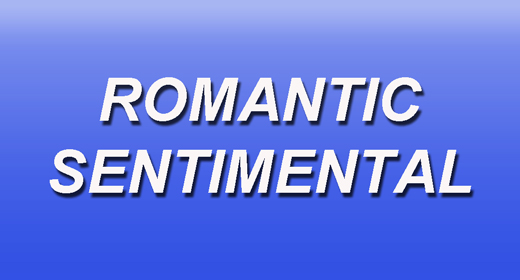 Romantic | Sentimental