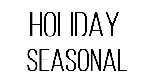 Holiday & Seasonal