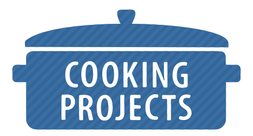 Cooking Projects