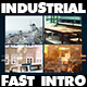 Industrial Fast Intro - VideoHive Item for Sale