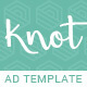 Knot - Wedding HTML5 Ad Template