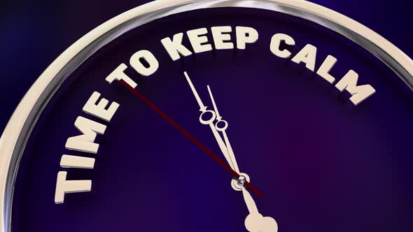 Time To Keep Calm Relax Remain Calm Steady Clock 3d Animation alt