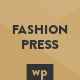 FashionPress - WordPress Theme for Fashion Bloggers - Responsive Blog Template - ThemeForest Item for Sale