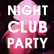 Night Club Party - VideoHive Item for Sale