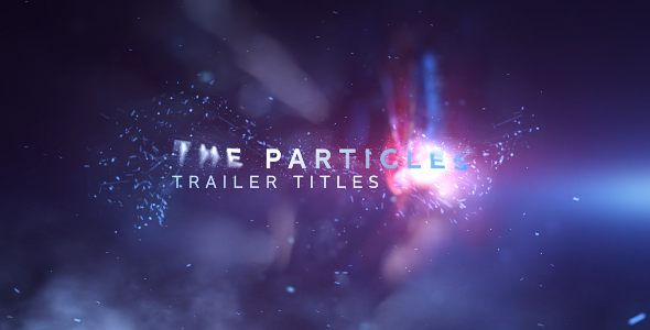 The Particles Trailer - VideoHive 18857197