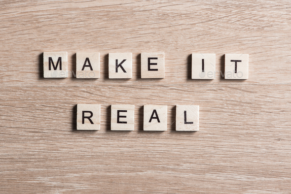 Make it real motivation - Stock Photo - Images