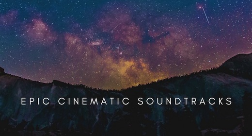 Epic Cinematic Soundtracks