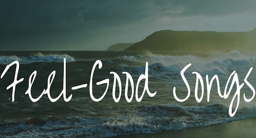 Feel Good Songs With Lyrics