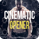 Cinematic Opener - VideoHive Item for Sale