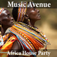Africa House Party