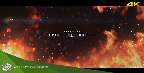 Epic Fire Trailer - Apple Motion