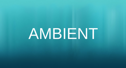 Ambient