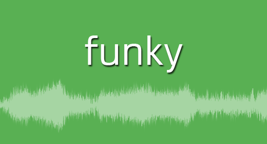 Funky