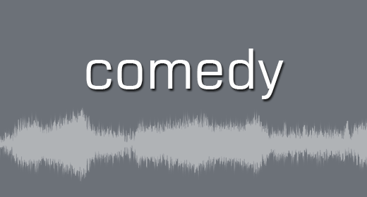 Comedy