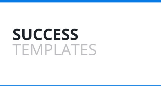 Success Templates