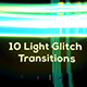 Light Glitch Transitions - VideoHive Item for Sale
