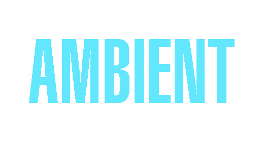 Ambient