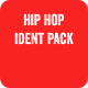 Hip Hop Ident Pack