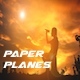 Paper Planes