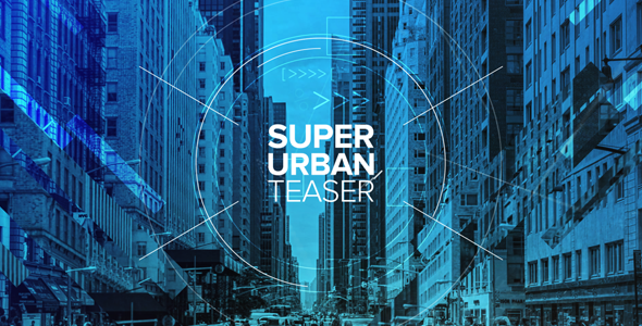 Super Urban Teaser