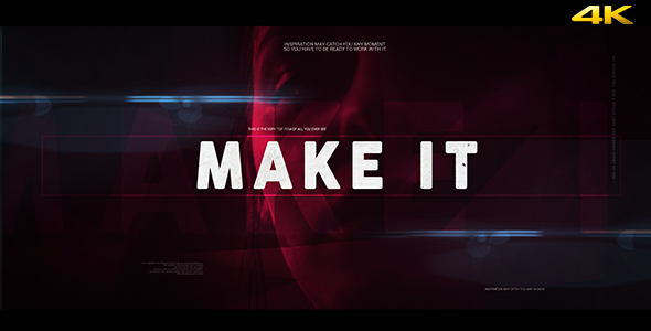 Make It. - Motivation Opener/Titles