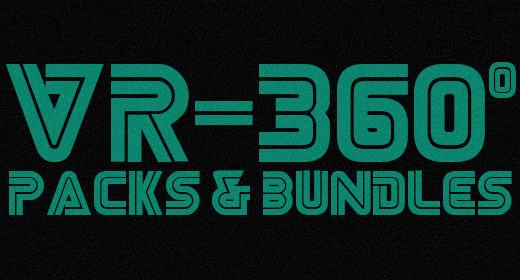 VR-360 Packs and Bundles
