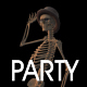 Skeleton Party Time Skeleton Party Time - VideoHive Item for Sale