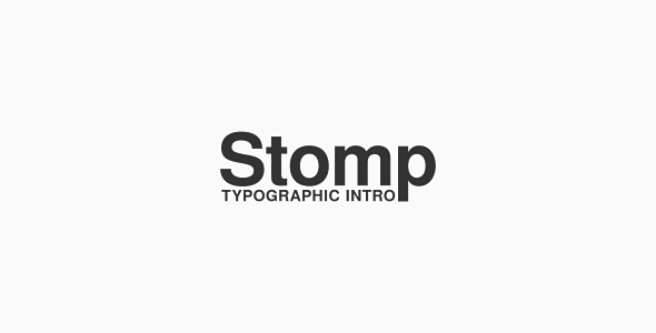 Stomp - Typographic Intro
