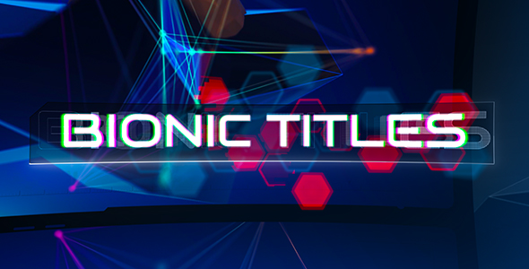 Bionic Titles - VideoHive 19175850