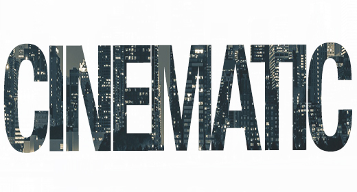 Cinematic