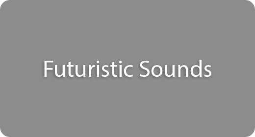 Futuristic Sounds