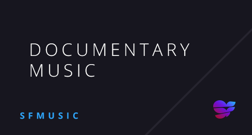 Documentary Music