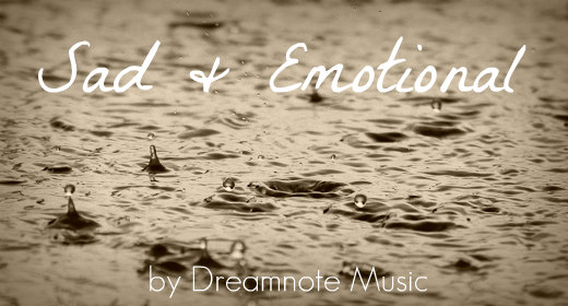 Sad and Emotional Music