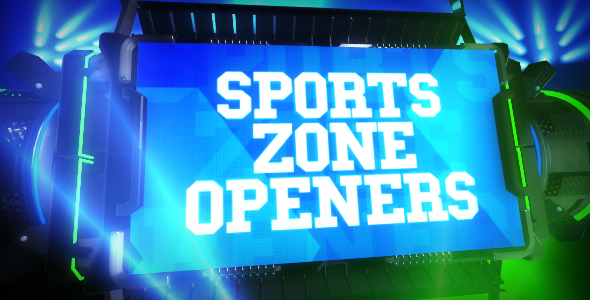 Sports Zone Openers