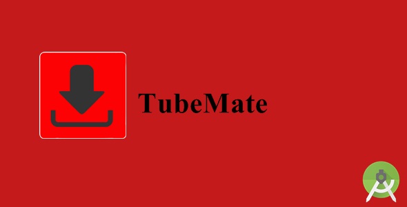 TubeMate - Video-Mp3 Downloader - CodeCanyon Item for Sale
