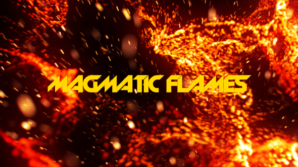 Magmatic Flames - 04