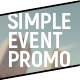 Simple Event Promo - VideoHive Item for Sale