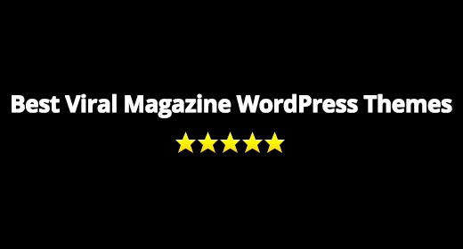 Best Viral Magazine WordPress Themes