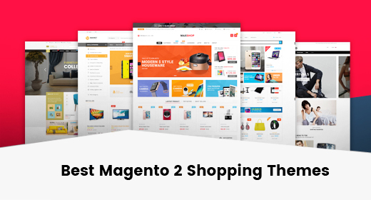 Best Responsive Magento 2 Themes - Trending Designs & Full of eCommerce Features