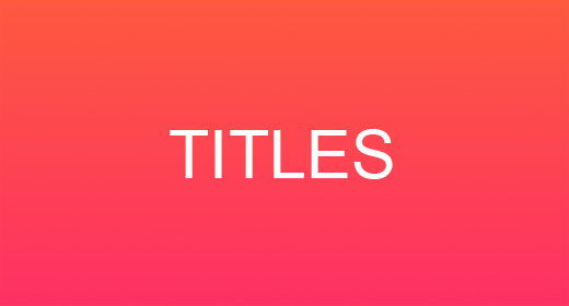TITLES