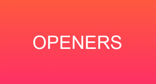 OPENERS