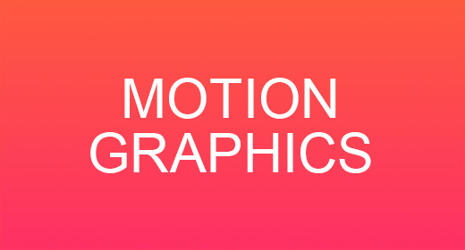 MOTION GRAPHICS