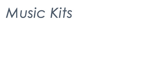 Music Kits