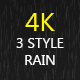 Rain 3 Style 4K - VideoHive Item for Sale