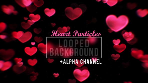 Looped Heart Particles Background
