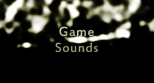 Game Sounds