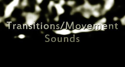 Transitions and Movement
