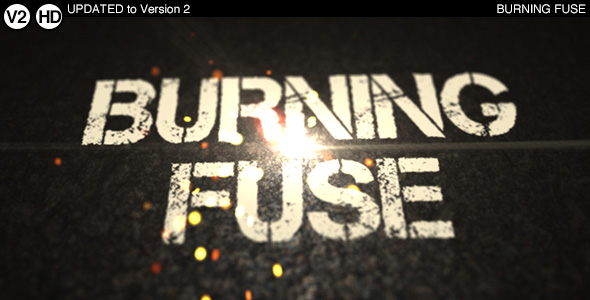 Burning Fuse V2