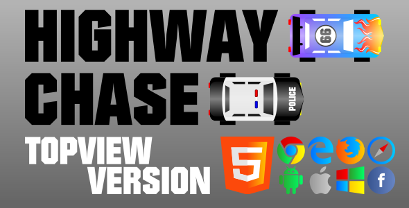 Highway Chase (TopView) - CodeCanyon 19410594